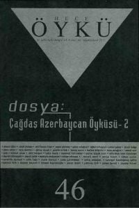 Hece Öykü Dergisi 46.Sayı Ağustos-Eylül 2011