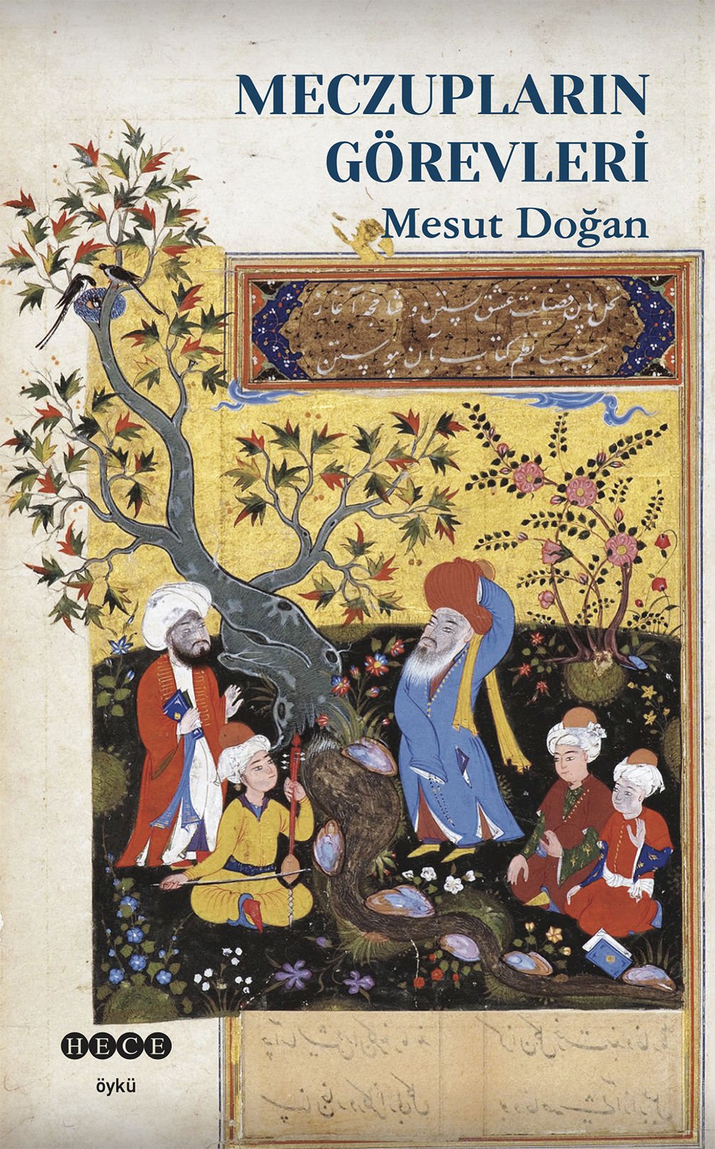 Meczupların Görevleri