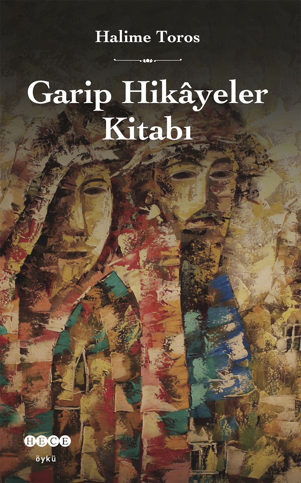 Garip Hikâyeler Kitabı