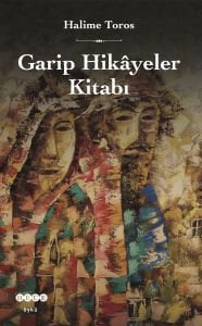 Garip Hikâyeler Kitabı